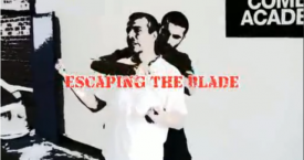 Escaping The Blade